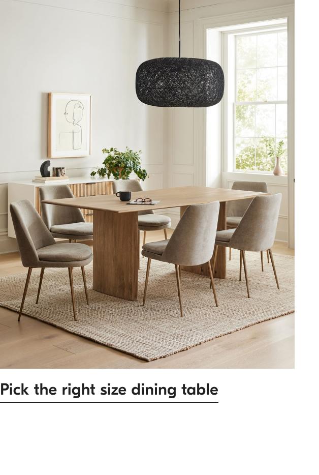 Design crew - pick the right size dining table